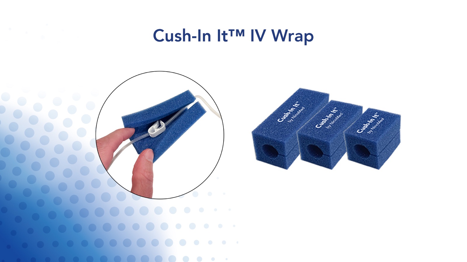 Cush-In It foam IV line wrap